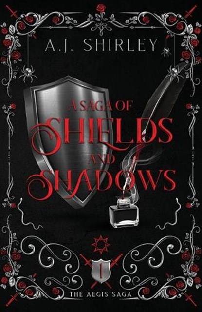 A Saga of Shields and Shadows, A. J. Shirley - Paperback - 9798989787401