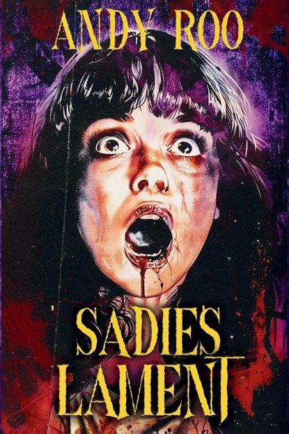 Sadie's Lament, Andy Roo - Paperback - 9798989804856