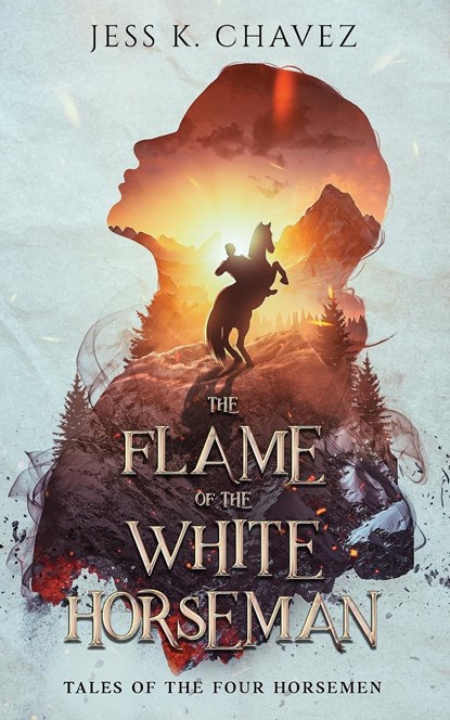 The Flame of the White Horseman, Jess K. Chavez - Paperback - 9798989810338