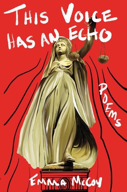 This Voice Has an Echo, Emma McCoy - Paperback - 9798989855865