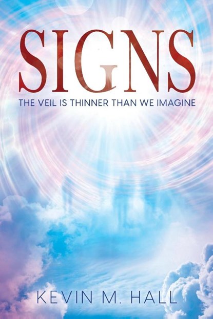SIGNS, Kevin M. Hall - Paperback - 9798989868407