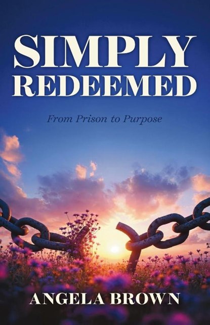 Simply Redeemed, Angela Brown - Paperback - 9798989898299