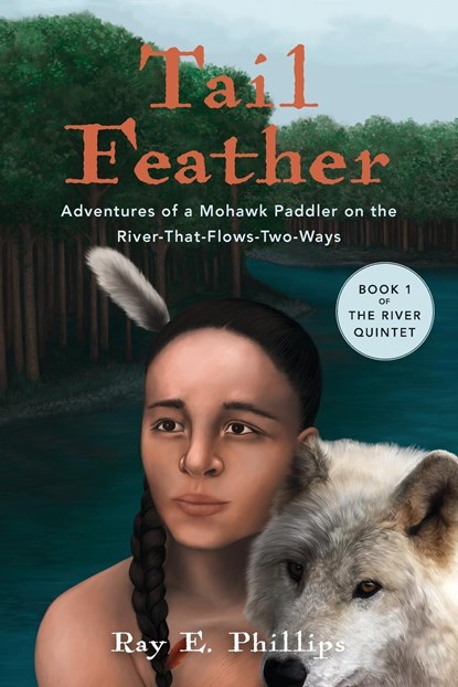 Tail Feather, Ray E. Phillips - Paperback - 9798989906208