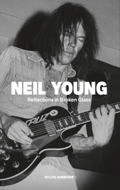 Neil Young, Sylvie Simmons - Paperback - 9798989908998