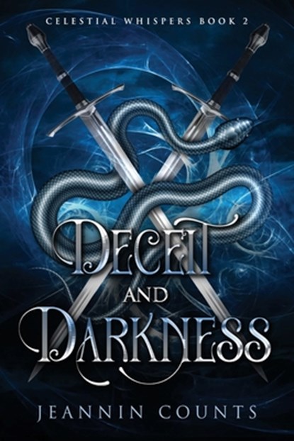 Deceit and Darkness, Jeannin Counts - Paperback - 9798989916849