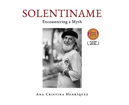 Solentiname: Encountering a Myth, Ana Cristina Henriquez - Gebonden - 9798989941018