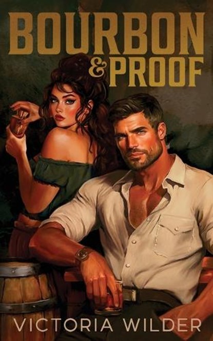 Bourbon & Proof, Victoria Wilder - Paperback - 9798989945535