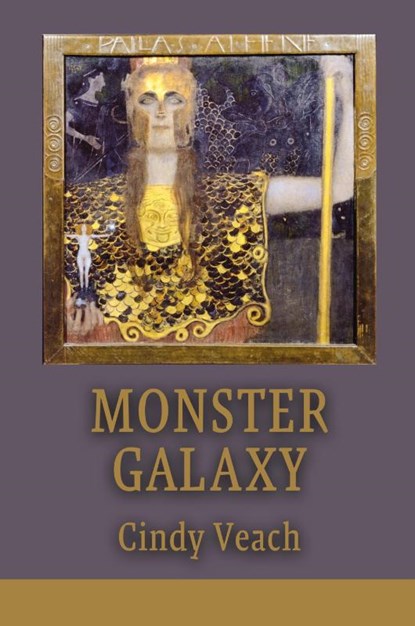 Monster Galaxy, Cindy Veach - Paperback - 9798989948796