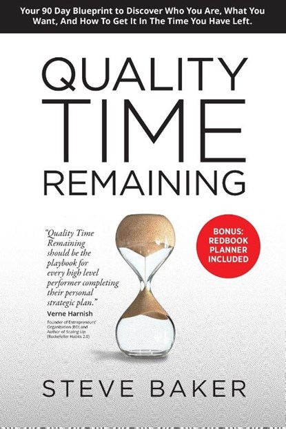 Quality Time Remaining, Steve Baker - Paperback - 9798989952427