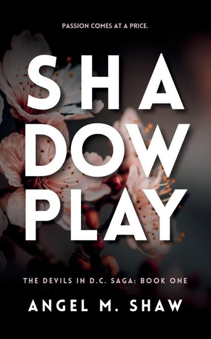 Shadowplay, Angel M Shaw - Paperback - 9798989984305