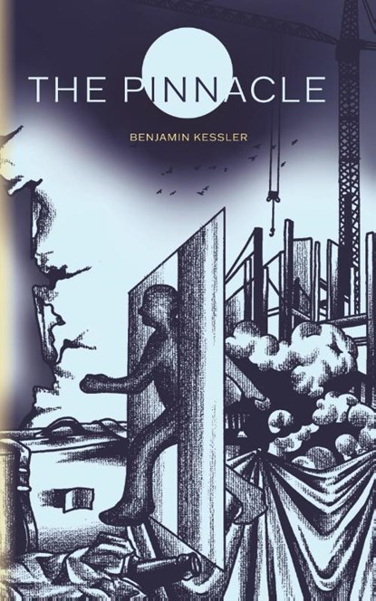 The Pinnacle, Benjamin Kessler - Paperback - 9798990017467