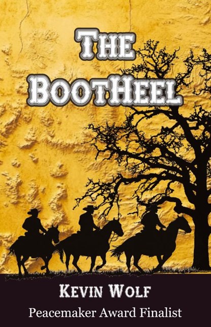 The BootHeel, Kevin Wolf - Paperback - 9798990040328