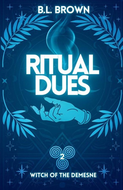 Ritual Dues, B. L. Brown - Paperback - 9798990063433
