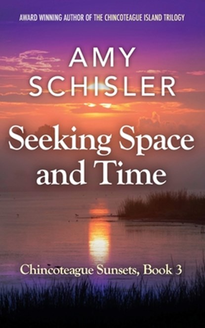 Seeking Space and Time, Amy Schisler - Paperback - 9798990064416