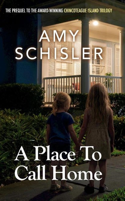A Place to Call Home, Amy Schisler - Paperback - 9798990064492