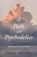 A Path with Psychedelics, Chris Becker - Paperback - 9798990102606