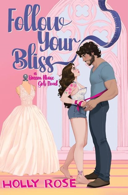 Follow Your Bliss, Holly Rose - Paperback - 9798990114654