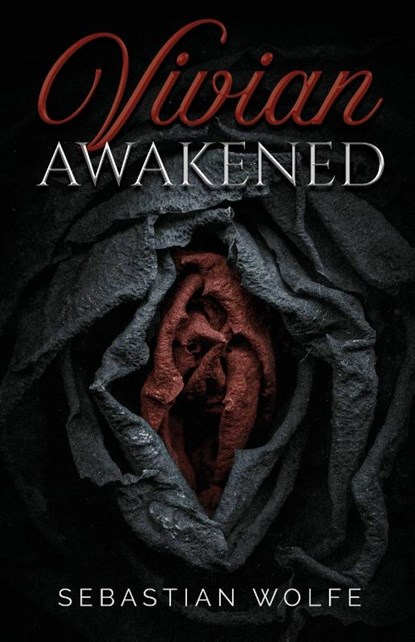 Vivian Awakened, Sebastian Wolfe - Paperback - 9798990150065