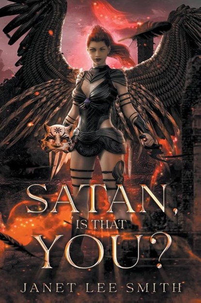 Satan, Is That You, Janet Lee Smith - Paperback - 9798990152212