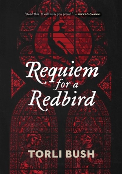 Requiem for a Redbird, Torli Bush - Paperback - 9798990220812