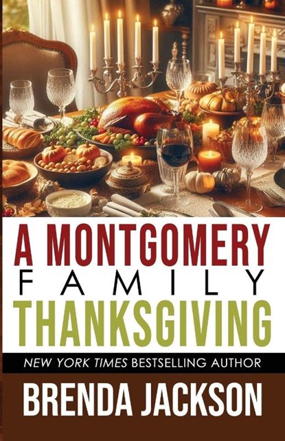 A MONTGOMERY FAMILY THANKSGIVING, Brenda Jackson - Paperback - 9798990236752
