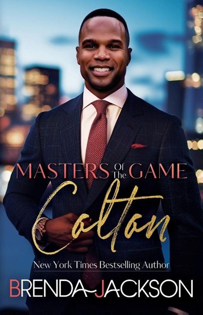 MASTERS OF THE GAME - COLTON, Brenda Jackson - Paperback - 9798990236776
