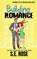 Building Romance, S. E. Rose - Paperback - 9798990259140