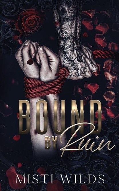 Bound by Ruin, Misti Wilds - Paperback - 9798990269552