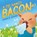 A Pig Named Bacon, Susan B Cooper - Paperback - 9798990296718