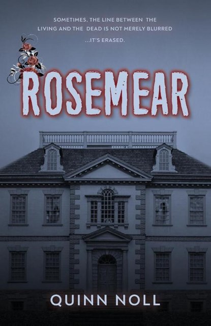 Rosemear, Quinn Noll - Paperback - 9798990318601