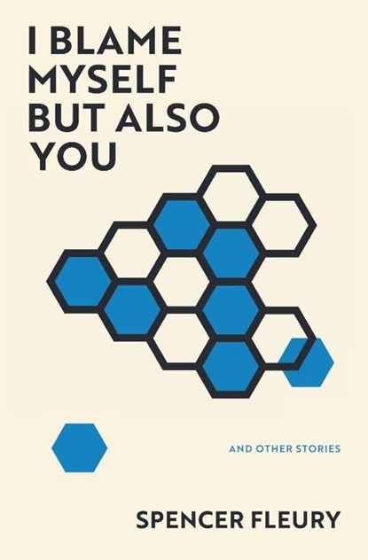 I Blame Myself But Also You, Spencer Fleury - Paperback - 9798990324084