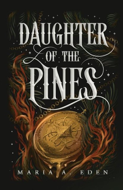 Daughter of the Pines, Maria A. Eden - Paperback - 9798990334977