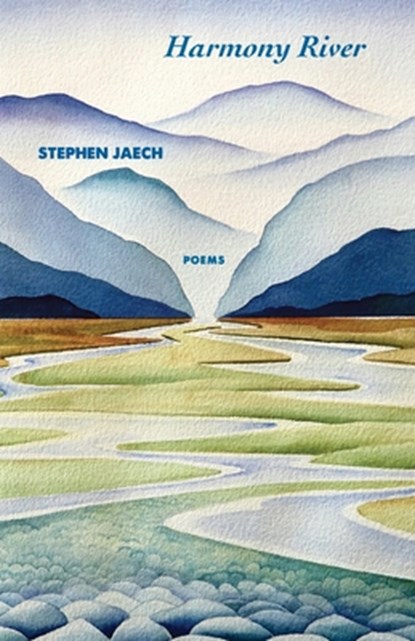 Harmony River, Stephen Jaech - Paperback - 9798990335813