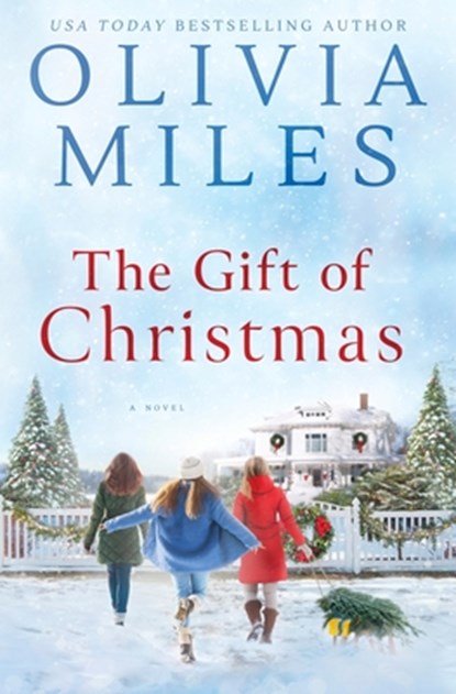 The Gift of Christmas, Olivia Miles - Paperback - 9798990472839