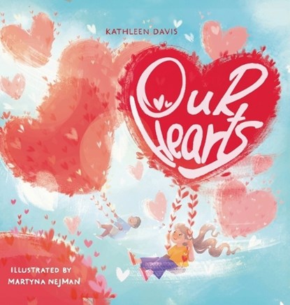 Our Hearts, Kathleen Davis - Gebonden - 9798990487307
