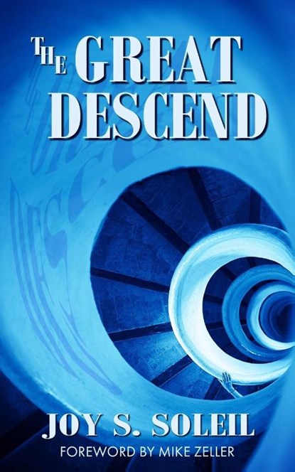 The Great Descend, Joy S Soleil - Paperback - 9798990532410