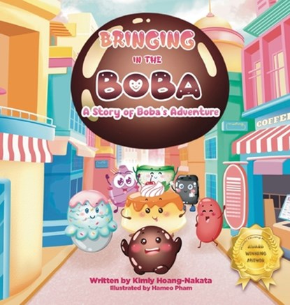 Bringing in the Boba, Kimly Hoang-Nakata - Gebonden - 9798990600706