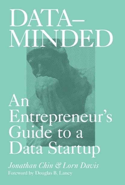 Chin, J: Data-Minded, Jonathan Chin ; Lorn Davis - Gebonden - 9798990623903