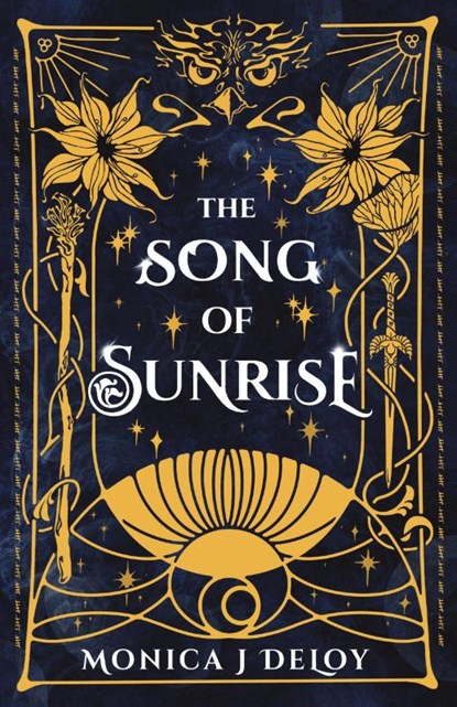 The Song of Sunrise, Monica J Deloy - Paperback - 9798990644908