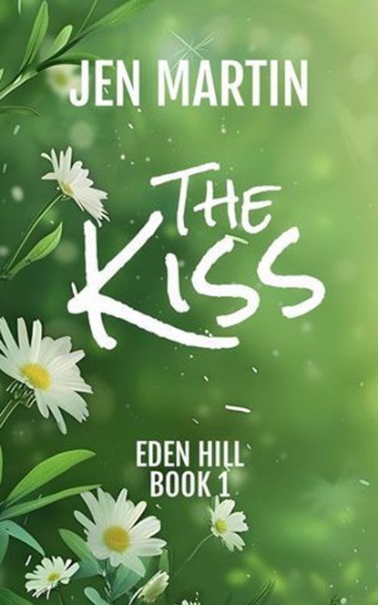 The Kiss, Jen Martin - Ebook - 9798990668010