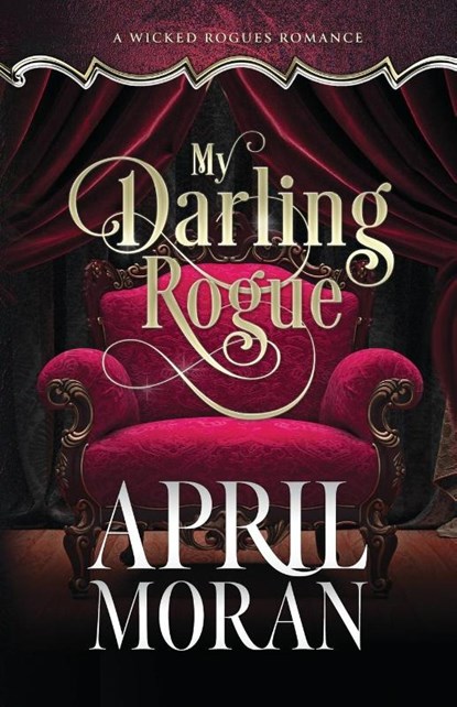 My Darling Rogue, April Moran - Paperback - 9798990673328