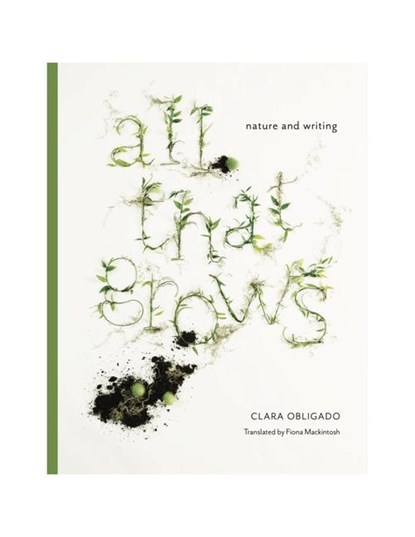 Obligado, C: All That Grows, Clara Obligado - Paperback - 9798990698512