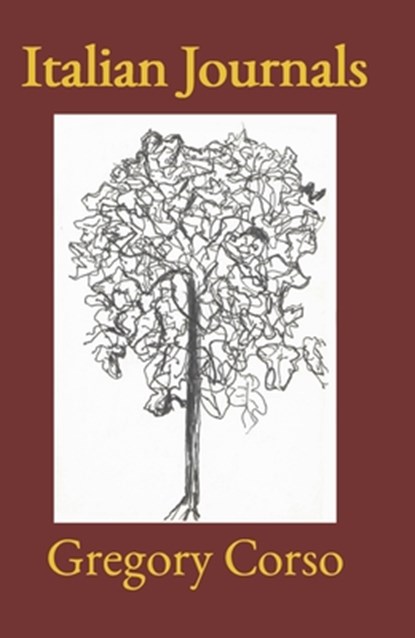 Italian Journals, Gregory Corso - Gebonden - 9798990702615