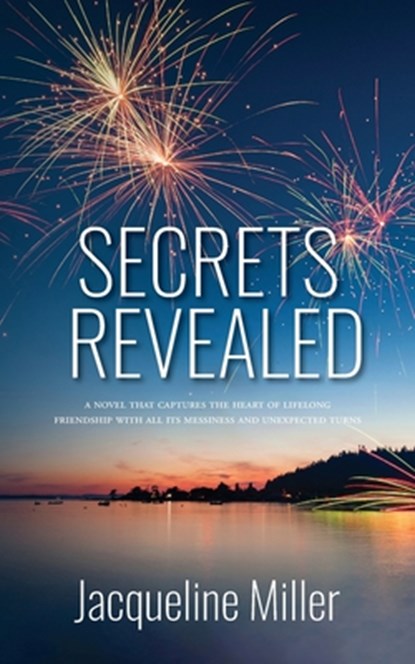 Secrets revealed, Jacqueline Miller - Paperback - 9798990720565