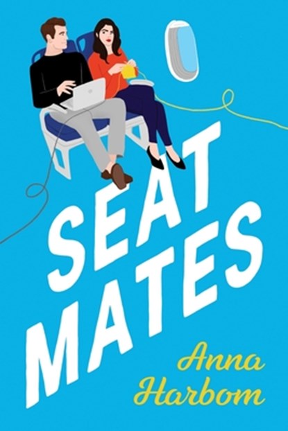 Harbom, A: Seat Mates, Anna Harbom - Paperback - 9798990733213