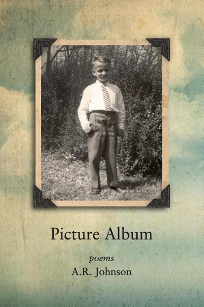 Picture Album, A. R. Johnson - Paperback - 9798990747432
