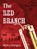 The Red Branch, Myles Dungan - Paperback - 9798990767836