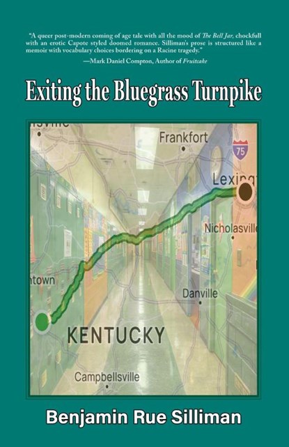 Exiting the Bluegrass Turnpike, Benjamin Silliman - Paperback - 9798990783386