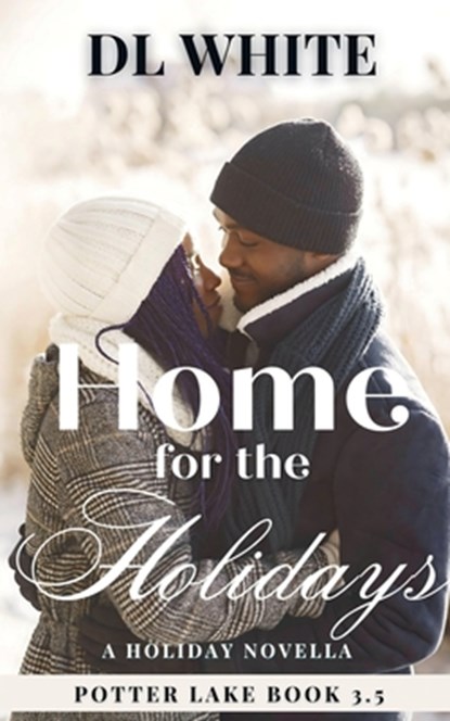 Home for the Holidays, Dl White - Paperback - 9798990794115