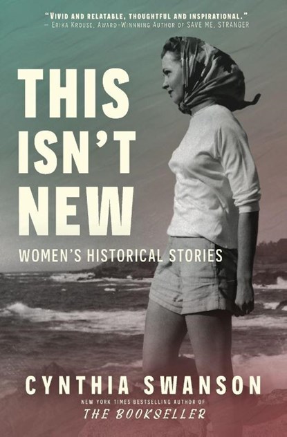 This Isn't New, Cynthia Swanson - Paperback - 9798990807457